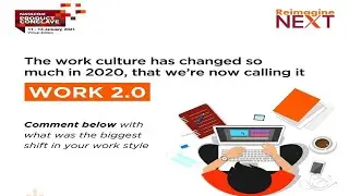 HOW WILL WORK 2.0 IMPACT THE WAY WE DO BUSINESS? &ldquo;REIMAGINE NEXT&rdquo; AT NASSCOM NPC