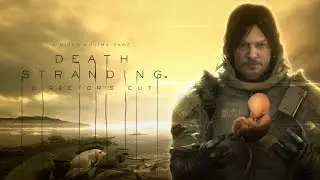 Sam Porter Bridges | DEATH STRANDING DIRECTOR'S CUT | PS5 | #21