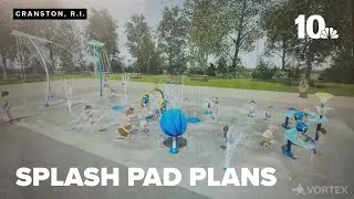 City of Cranston shares plans for new splash pad