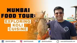 Mumbai Food Tour: Exploring KOLI Cuisine