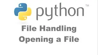 File Handling Opening Files in Python [HD 1080p]