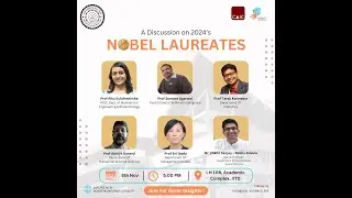 A Discussion on 2024's NOBEL LAUREATES, IIT Delhi, 08 Nov 2024