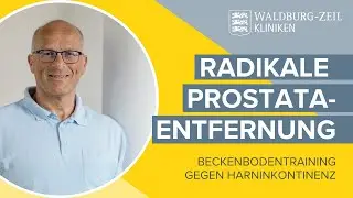 Radikale Prostataentfernung: Beckenbodentraining gegen Harninkontinenz