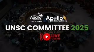 Apollo Model United Nations 2025 | United Nations Security Council (UNSC) Committee Live