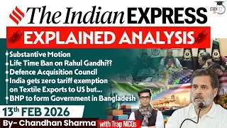 Indian Express Analysis | 13th February 2026 | Government Schemes & Initiatives for UPSC | StudyIQ