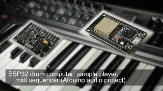 ESP32 drum computer, sample player, midi sequencer (Arduino audio project)