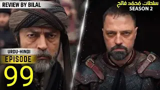 Sultan Mehmet al Fatih Season 3 Episode 99 Urdu | Sultan Mehmed Overview | Time Trek