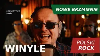 Perspective Band &ndash; Winyle (feat. muzycy Grzane Wino) | Polski rock z duszą | Oficjalny teledysk 2021