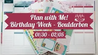 Plan with Me - Birthday Week 01/30 - 02/05 (Boulderbon)