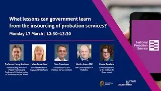 What lessons can government learn from the insourcing of probation services?