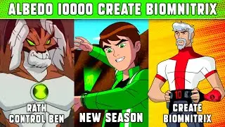 Part 16 | Albedo 10000 Create Biomnitrix | Alien X Use All Alien Power's | Ben 10 | By Lightdetail