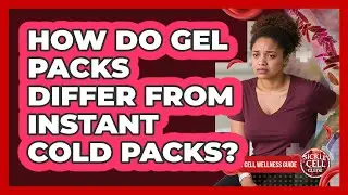 How Do Gel Packs Differ From Instant Cold Packs?