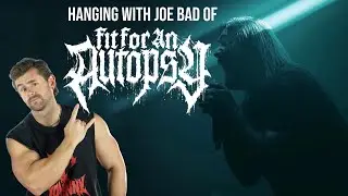 INTERVIEW | Joe Bad of FIT FOR AN AUTOPSY