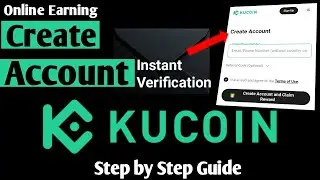 How to Create Account on KuCoin | KuCoin KYC Verification | Online Earning | Crypto Trading App