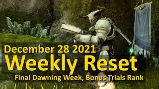 Weekly Reset: Final Dawning Week, Bonus Trials Rank (December 28 2021 - Destiny 2)
