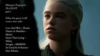 rhaenyra targaryen¹ | a playlist