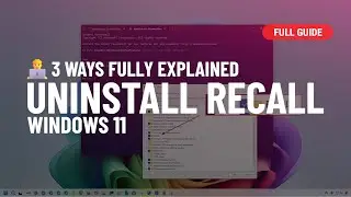 Completely uninstall Recall from Windows 11 (Official)