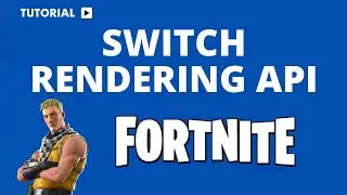 How to Switch to a Different Rendering API in Fortnite