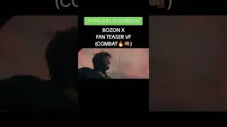 BOZON X FAN TEASER VF (COMBAT🔥👊🏽) #marvel #avengersdoomsday #teaser #fanmade #edit
