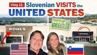 Vlog 12: Slovenian VISITS the UNITED STATES