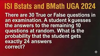What's the REAL Probability of Getting Exactly 24 Answers Correct on a 30 Question Exam