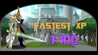 AQW - FASTEST WAYS TO LEVEL UP 1-100 (My Favorite Methods)