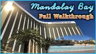 Mandalay Bay Las Vegas | Full Walkthrough | Pool | Shoppes at Mandalay Place