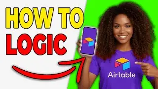 How To Use Conditional Logic In Airtable (Smart Rules 2026)