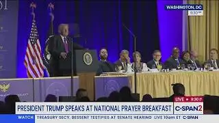 President Trump & Others at National Prayer Breakfast