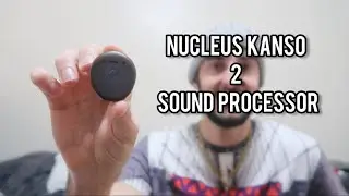 Nucleus Kanso 2 Sound Processor Review