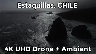 Chile - ESTAQUILLAS by DRONE - 4K