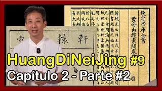 HuangDiNeiJing #9 - Capítulo 2 - Parte #2 - Otoño e Invierno