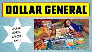 DOLLAR GENERAL GROCERY HAUL / UNDER $30 / SEPTEMBER 2018