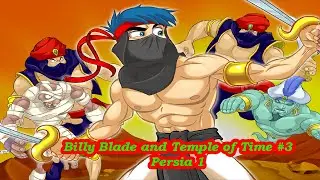 Billy Blade and Temple of Time #3 Persia 1 Windows 11