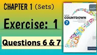 Class 7 Math || Question 6 & 7 || Exercise no 1 || countdown oxford third edition || Digital Parhai 