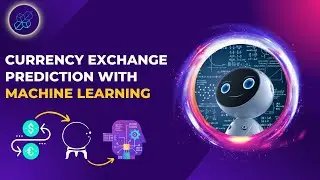 Real Time Currency Exchange Prediction using Python | ML | Project For Beginners