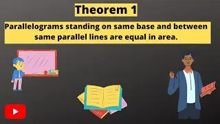 Theorem 1/ Class 10/ Parallelogram