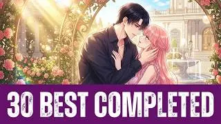 30 COMPLETED HISTORICAL ROMANCE MANHWA 💕🌹