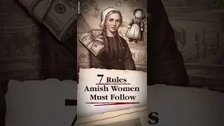 7 Rules Amish Women Must Follow