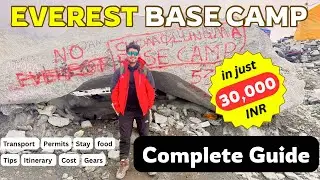 Everest Base Camp Trek Complete Guide 2025 | Everything You Need to Know Before You Go