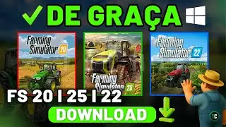 Como Baixar o Farming Simulator 25, 22 e 20 de Gra&ccedil;a no PC