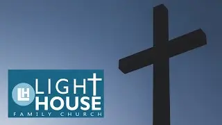 LightHouse Family Church feat. Mike Warnke