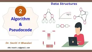 # 02 - Algorithm and  Pseudocode