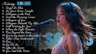 Beautiful Songs 2025 💕 Love Songs That Make You Feel Again | Emotional & Timeless Ballads