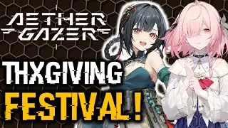 ФЕСТИВАЛЬ В ЧЕСТЬ ДНЯ БЛАГОДАРЕНИЯ, СКУЛЬД И БЕСПЛАТНЫЙ S-РАНГ! | Aether Gazer