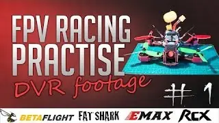 FPV drone racing practise | Fatshark DVR footage