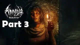 Long play Amnesia Rebirth part 3 (Tagalog/English commentary)