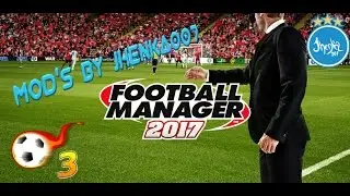 Football Manager 2017 MEGA mod True Football 3 By Jhenka007