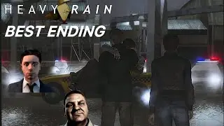 Case closed | Heavy Rain [BEST ENDING i think? ]
