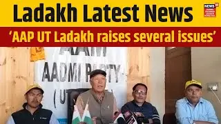 Aam Aadmi Party UT Ladakh raises several issues, appeals to administration for redressing |
